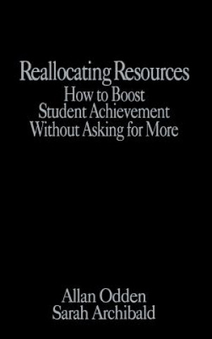 Kniha Reallocating Resources Allan Odden