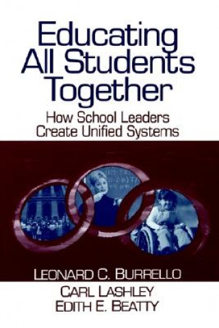 Книга Educating All Students Together Leonard C. Burrello