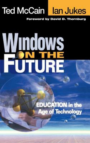 Kniha Windows on the Future Ted McCain