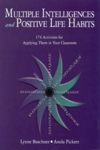 Книга Multiple Intelligences and Positive Life Habits Lynne Beachner