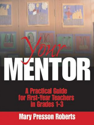 Boek Your Mentor Mary Pressons Roberts