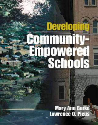 Libro Developing Community-Empowered Schools Mary Ann Burke