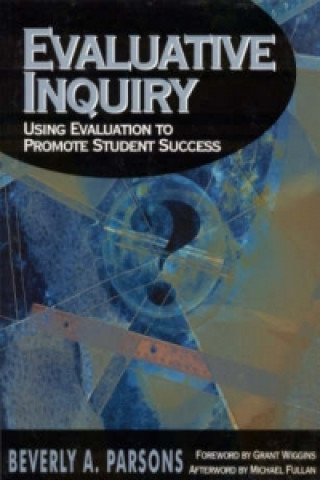 Книга Evaluative Inquiry Beverly A. Parsons