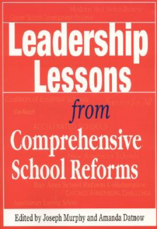 Książka Leadership Lessons from Comprehensive School Reforms Amanda Datnow