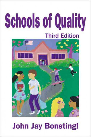 Book Schools of Quality John Jay Bonstingl
