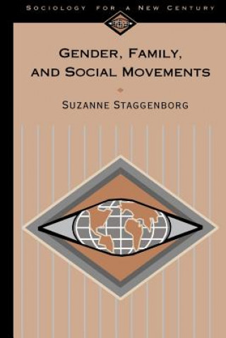 Carte Gender, Family and Social Movements Suzanne Staggenborg