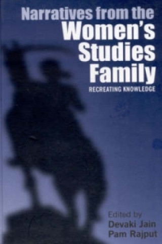 Könyv Narratives from the Women's Studies Family Devaki Jain