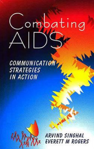 Carte Combating AIDS Arvind Singhal