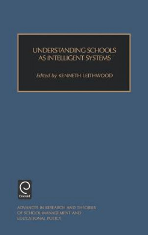 Βιβλίο Understanding Schools as Intelligent Systems Leithwood