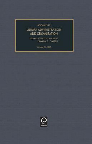 Carte Advances in Library Administration and Organization Delmus E. Williams