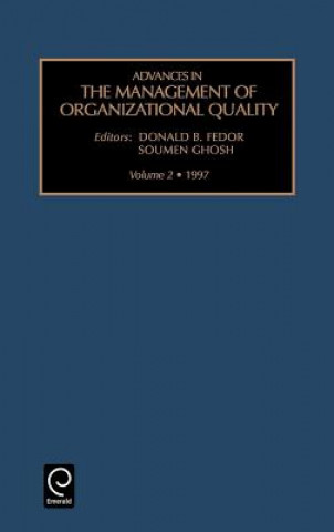 Carte Advances in the Management of Organizational Quality Fedor