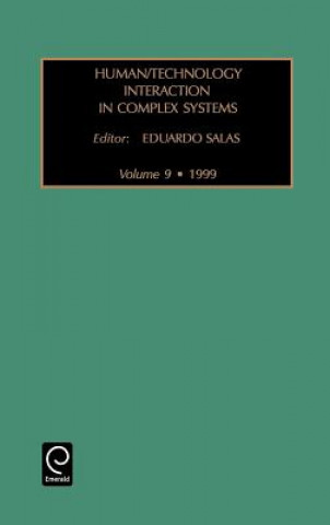 Kniha Human/Technology Interaction in Complex Systems Salas E. Salas