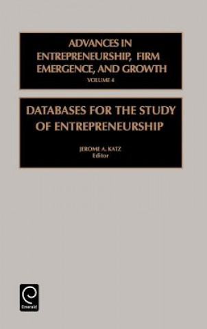 Kniha Databases for the Study of Entrepreneurship Jermome A. Katz