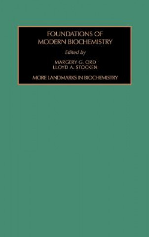 Книга More Landmarks in Biochemistry L. a. Stocken