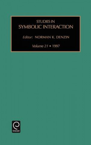 Knjiga Studies in Symbolic Interaction Denzin