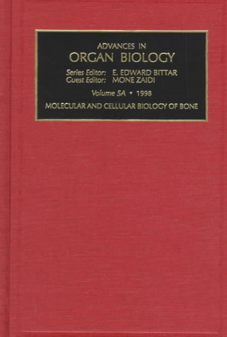 Carte Molecular and Cellular Biology of Bone, Part A 