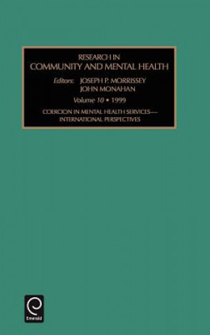 Könyv Coercion in Mental Health Services Morrissey Joseph Morrissey
