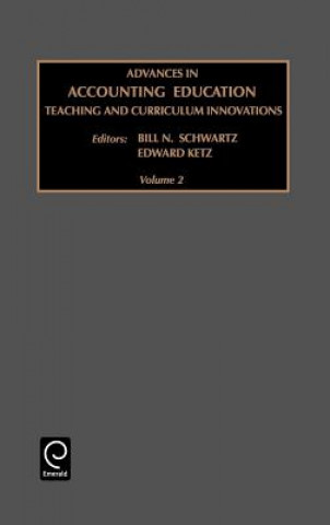 Könyv Advances in Accounting Education J. E. Ketz