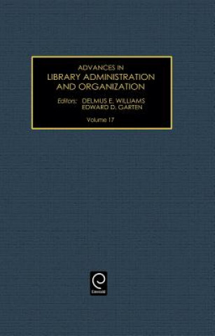 Kniha Advances in Library Administration and Organization Delmus E. Williams