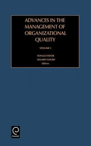 Könyv Advances in the Management of Organizational Quality Donald Fedor