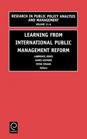 Kniha Learning from International Public Management Reform Jones L. R. Jones
