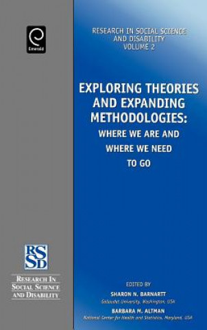 Kniha Exploring Theories and Expanding Methodologies S. N. Barnartt