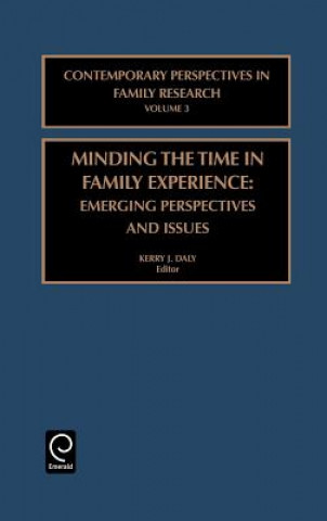 Carte Minding the Time in Family Experience K. J. Daly