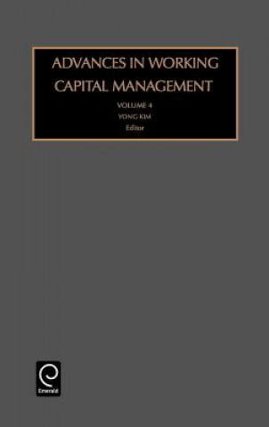 Carte Advances in Working Capital Management H. Kim Yong