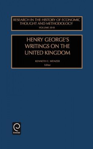 Kniha Henry George's Writings on the United Kingdom Kenneth C. Wenzer