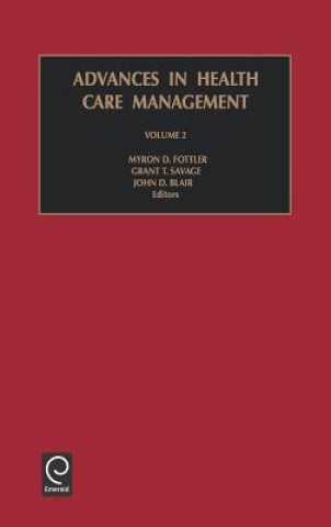 Книга Advances in Health Care Management John Blair