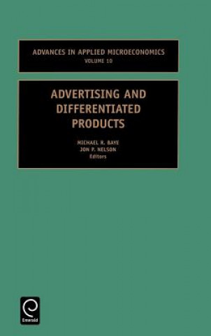 Kniha Advertising and Differentiated Products Baye M. R. Baye