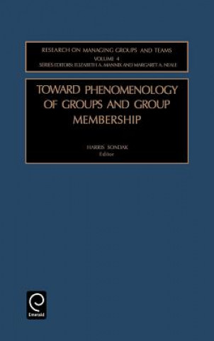 Kniha Toward Phenomenology of Groups and Group Membership H. Sondak