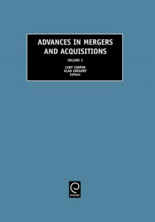 Kniha Advances in Mergers and Acquisitions Cary L. Cooper