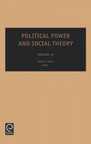 Kniha Political Power and Social Theory D. E. Davis