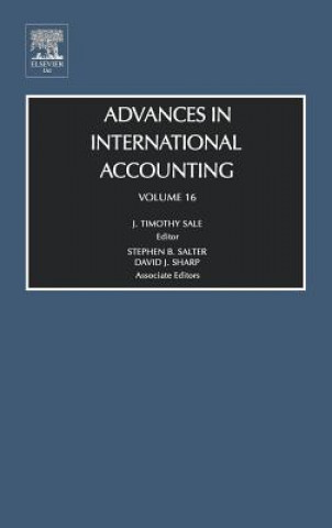 Könyv Advances in International Accounting J. Timothy Sale