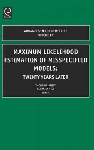 Carte Maximum Likelihood Estimation of Misspecified Models R. Carter Hill
