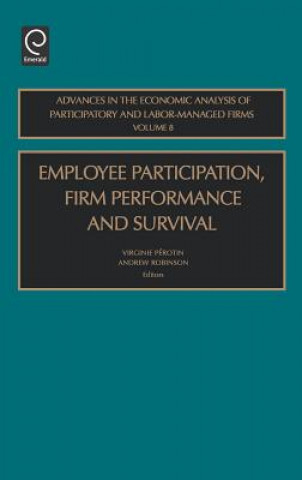 Carte Employee Participation, Firm Performance and Survival Virginie Perotin