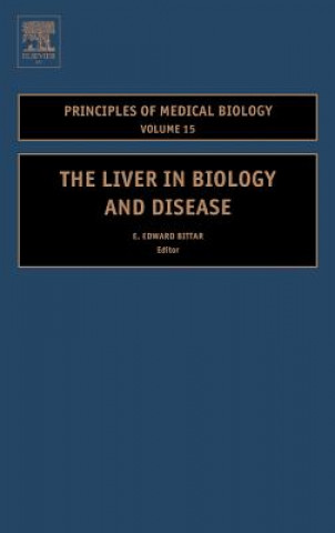 Książka Liver in Biology and Disease Edward Bittar