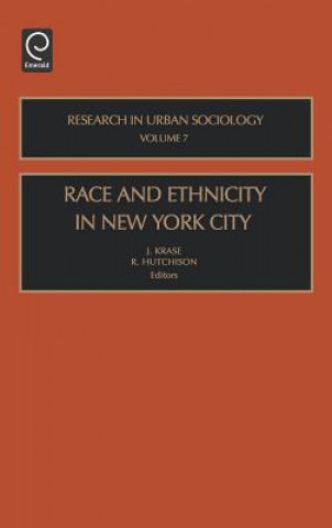 Kniha Race and Ethnicity in New York City J. Krase J.