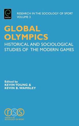 Книга Global Olympics Kevin B. Wamsley