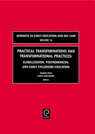 Knjiga Practical Transformations and Transformational Practices Sharon Ryan
