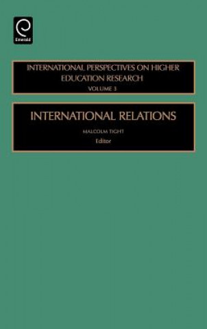Kniha International Relations Malcolm Tight