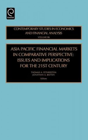 Kniha Asia Pacific Financial Markets in Comparative Perspective Thomas A. Fetherston