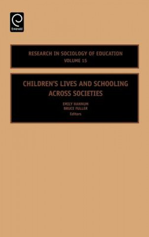 Knjiga Children's Lives and Schooling across Societies Bruce Fuller