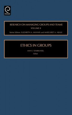 Book Ethics in Groups Ann Tenbrunsel