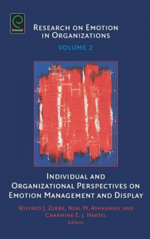 Kniha Individual and Organizational Perspectives on Emotion Management and Display Neal Ashkanasy