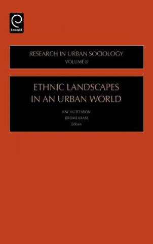 Könyv Ethnic Landscapes in an Urban World R. Hutchison R.
