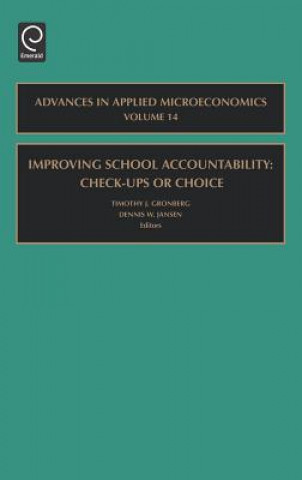 Книга Improving School Accountability - Check-Ups or Choice T. Gronberg T.