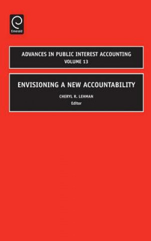 Kniha Envisioning a New Accountability Cheryl R. Lehman