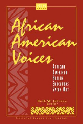 Kniha African American Voices Ruth W. Johnson